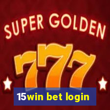 15win bet login